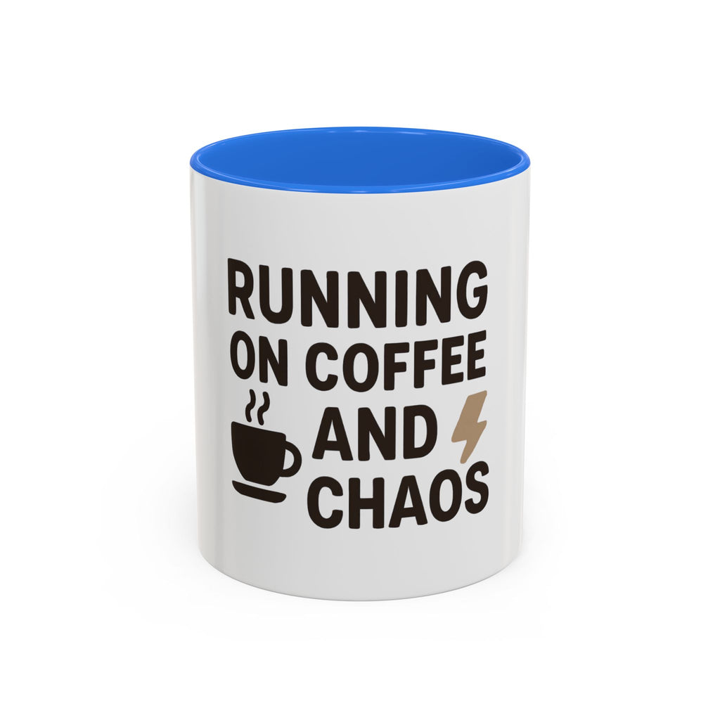 Running on Coffee and Chaos Mug (11oz/15oz) — Funny Coffee Cup for Busy Moms & Professionals