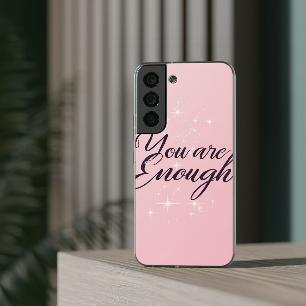 You Are Enough Pink Glitter Phone Case — Protective Flexi Case for iPhone & Android