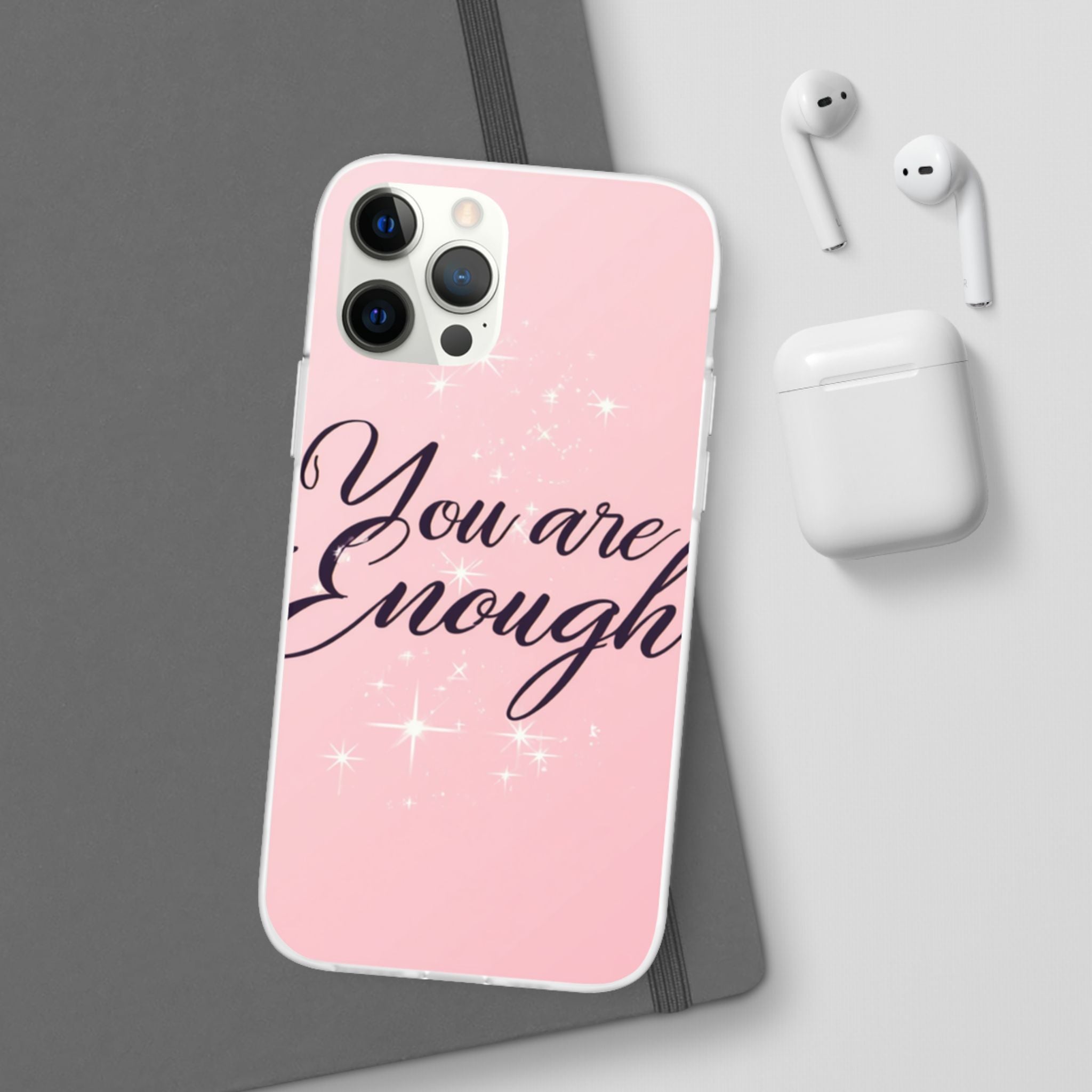 You Are Enough Pink Glitter Phone Case — Protective Flexi Case for iPhone & Android
