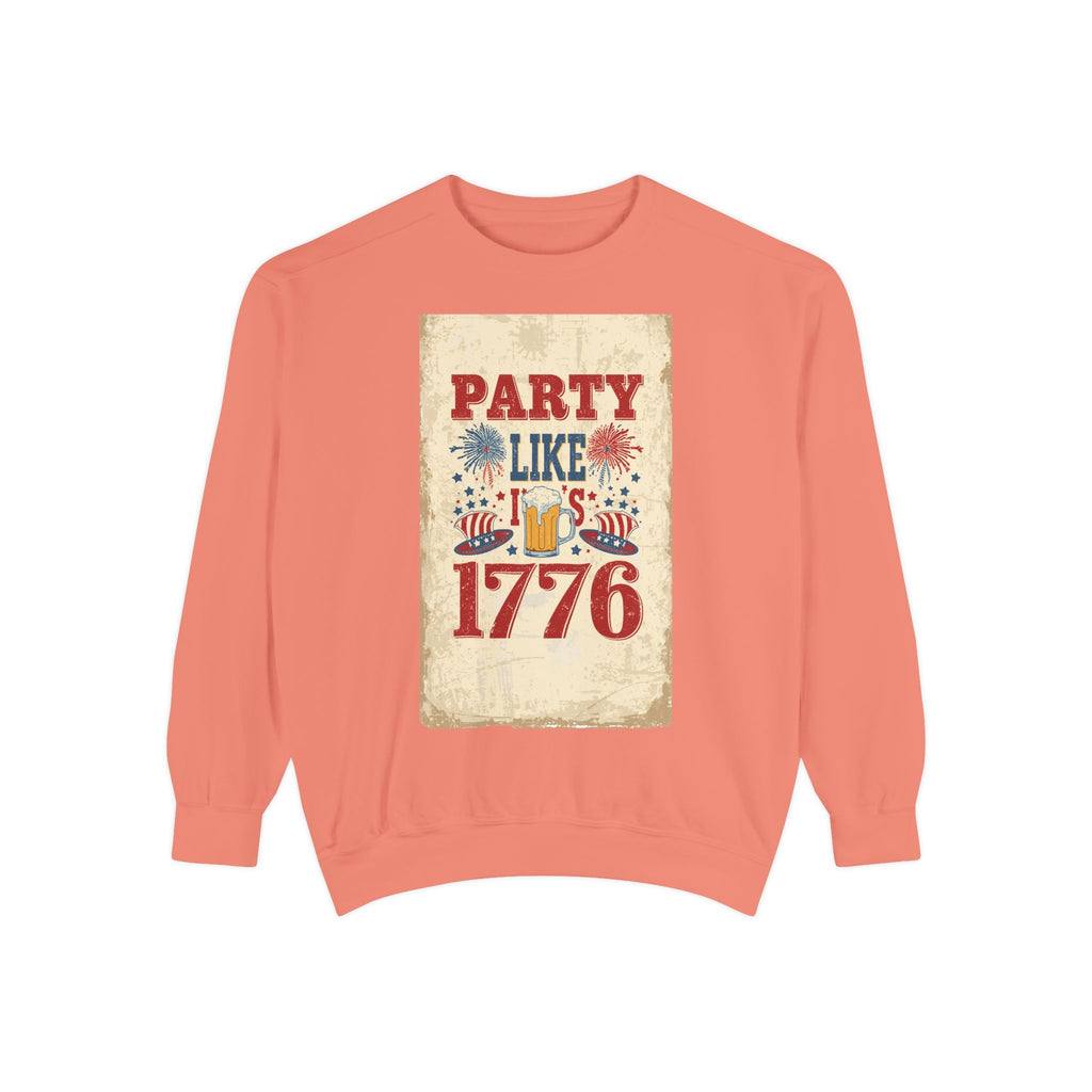 Party Like 1776 Sweatshirt — Vintage 4th of July Pullover