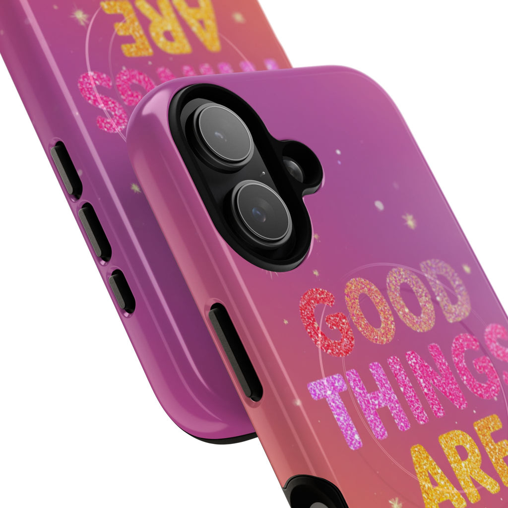 Phone Case — “Good Things Are Coming” Motivational Tough Magnetic Phone Case