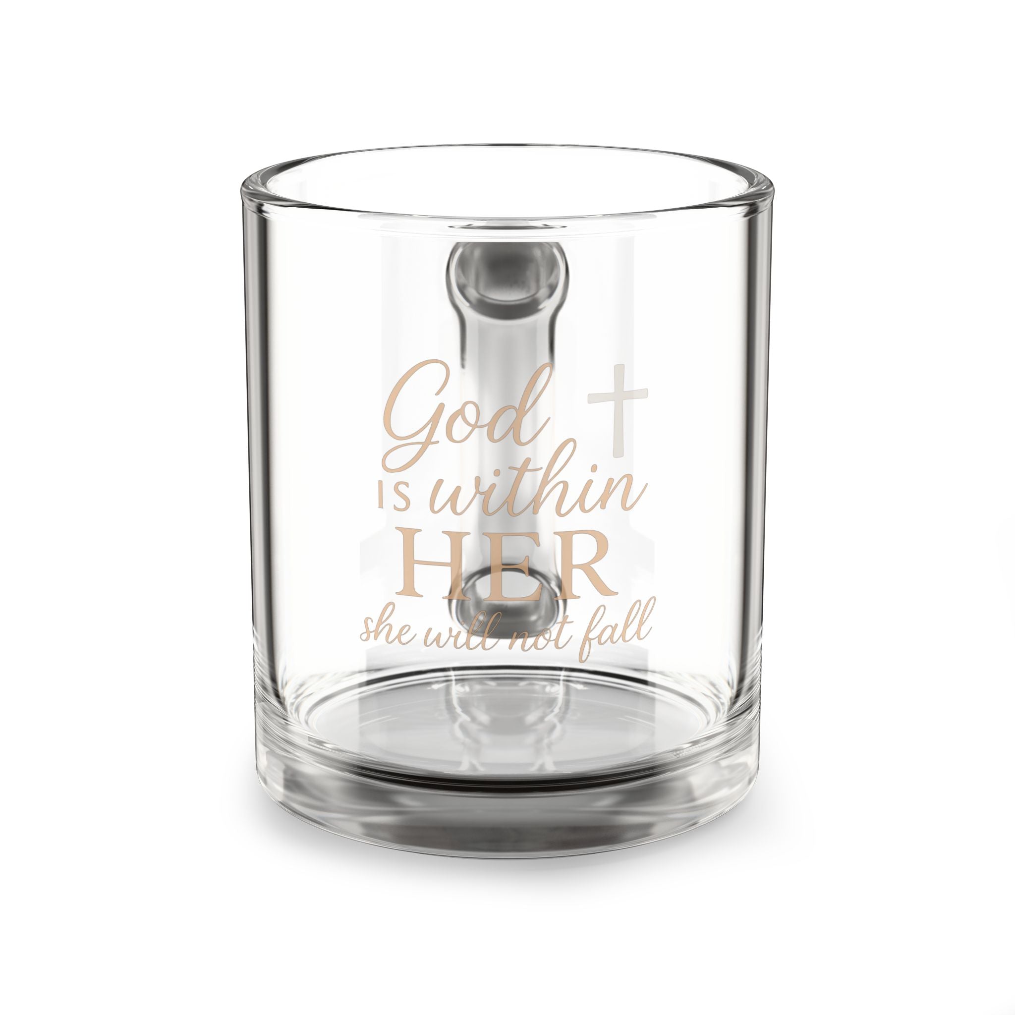 Glass Mug — "God Is Within Her" Inspirational Christian Coffee Cup (10oz)