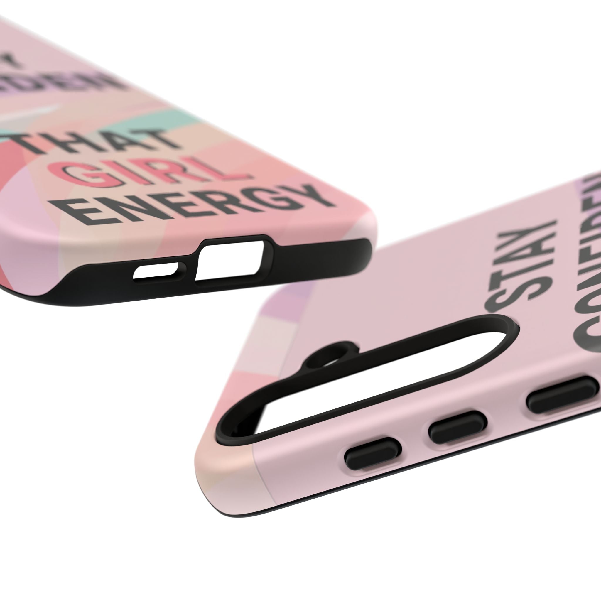 Phone Case - "Stay Confident That Girl Energy" Pink Motivational Protective Case