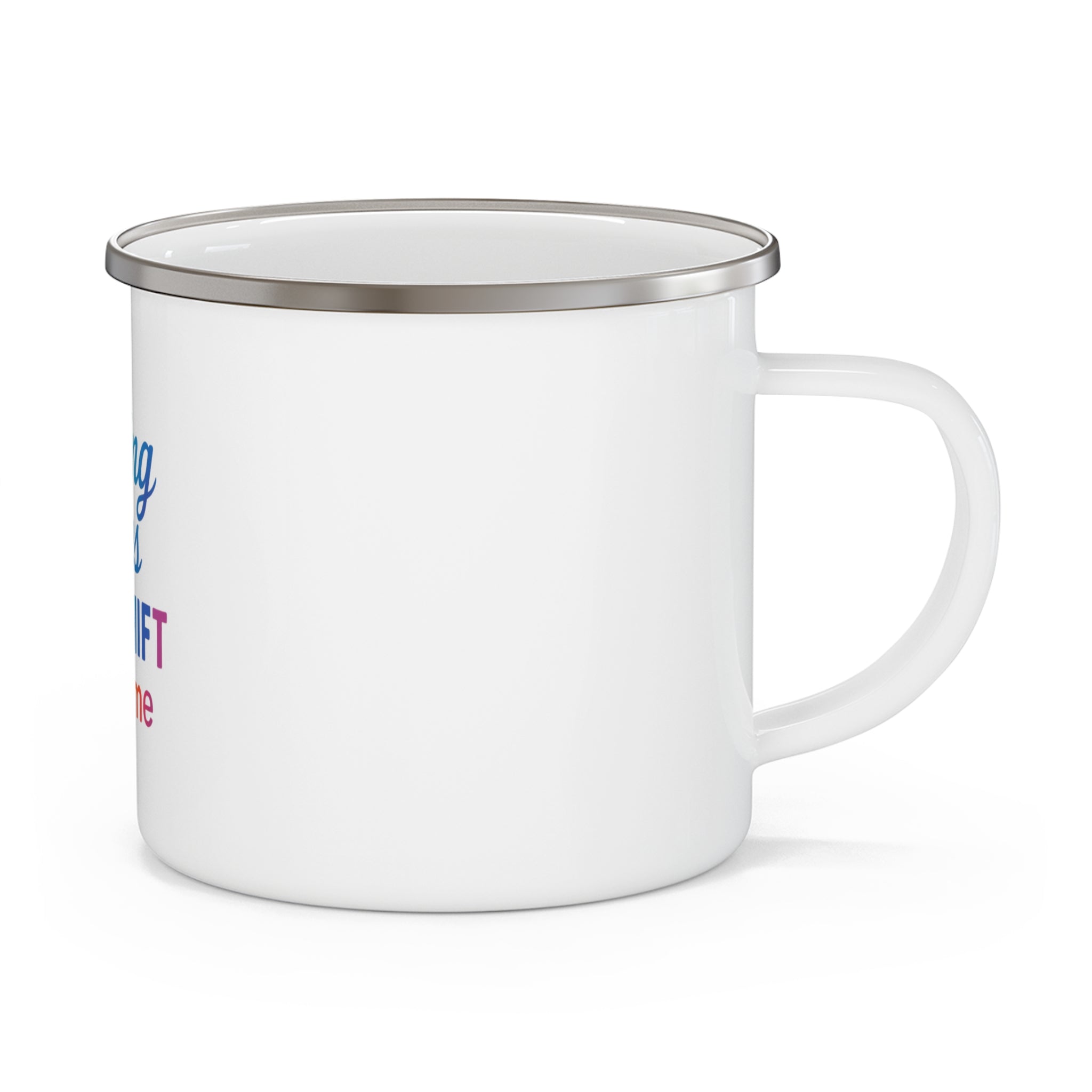 Enamel Camping Mug – "Saving Lives One Shift at a Time" Colorful Nurse & Healthcare Gift