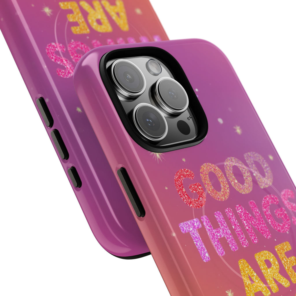 Phone Case — “Good Things Are Coming” Motivational Tough Magnetic Phone Case