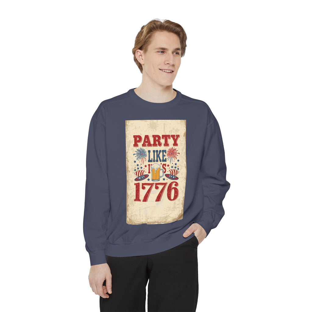 Party Like 1776 Sweatshirt — Vintage 4th of July Pullover