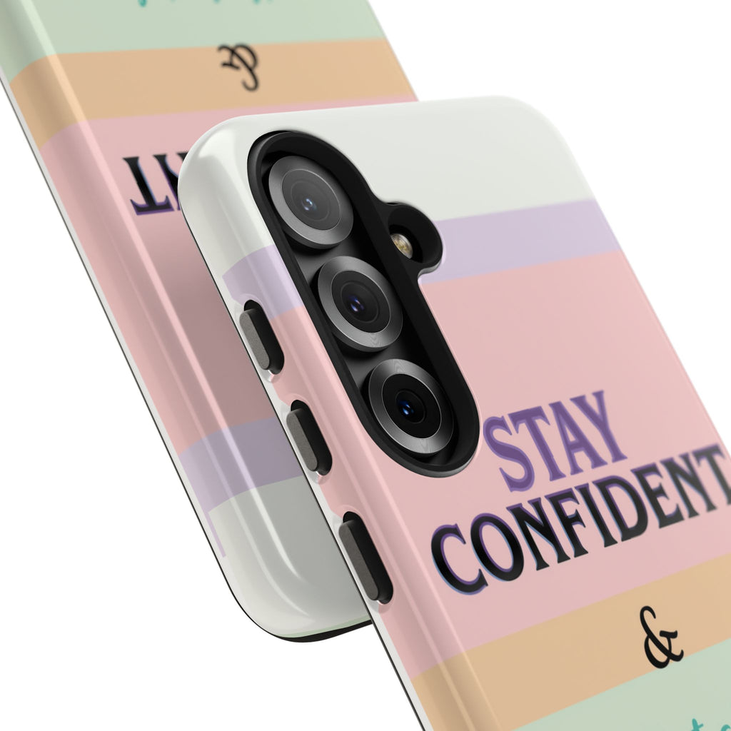 Stay Confident Tough Phone Case — That Girl / Girl Energy Pastel Protective Cover