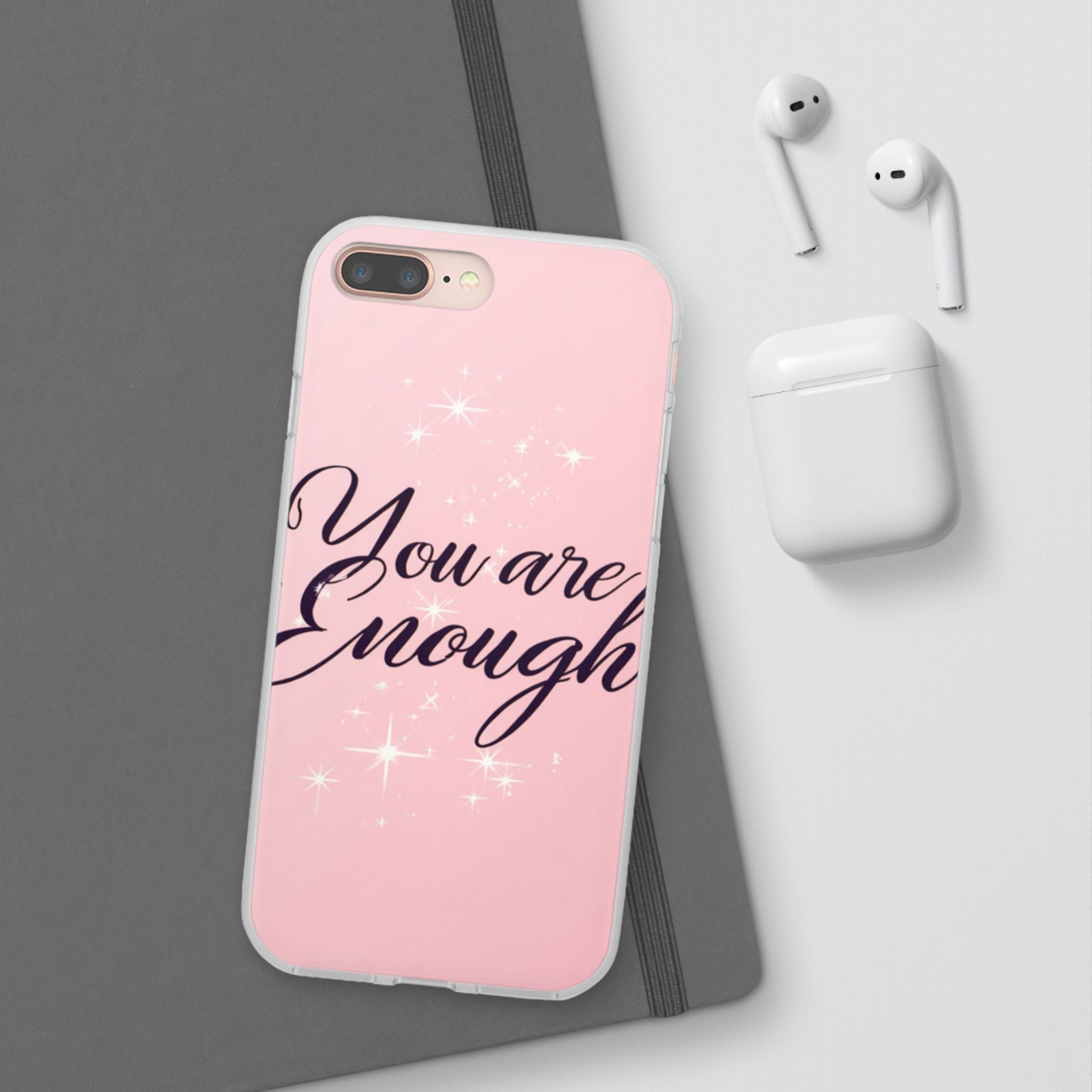 You Are Enough Pink Glitter Phone Case — Protective Flexi Case for iPhone & Android