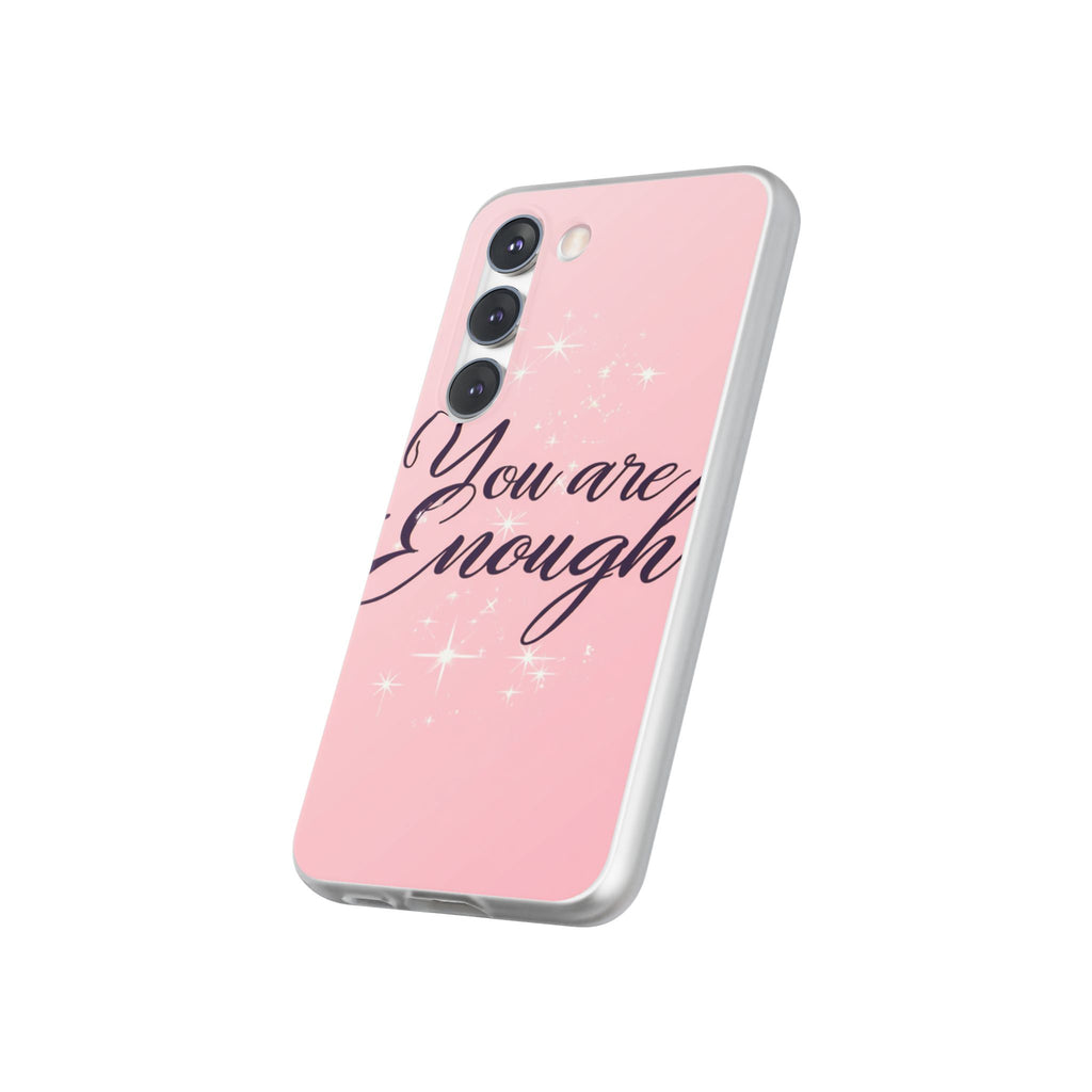 You Are Enough Pink Glitter Phone Case — Protective Flexi Case for iPhone & Android