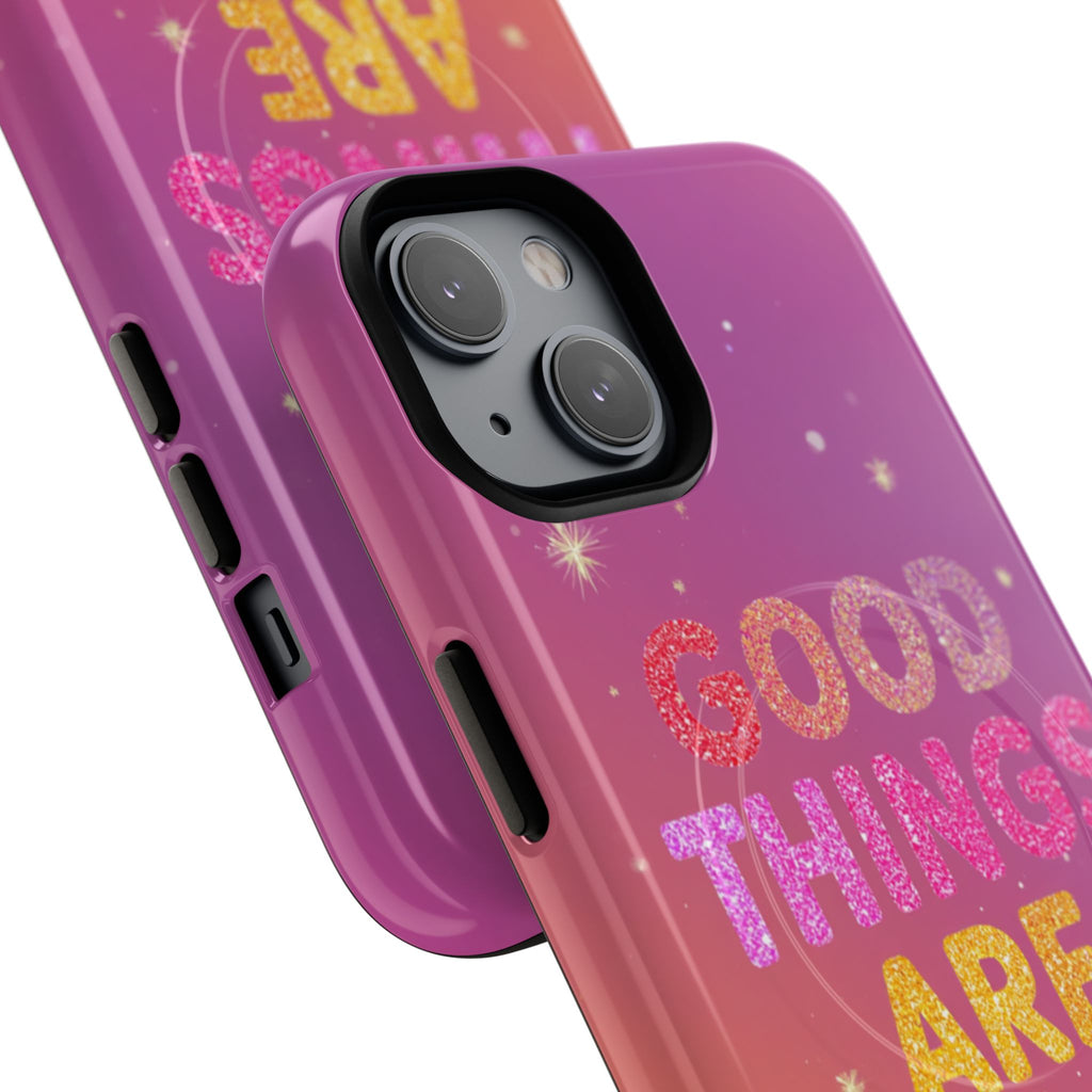 Phone Case — “Good Things Are Coming” Motivational Tough Magnetic Phone Case