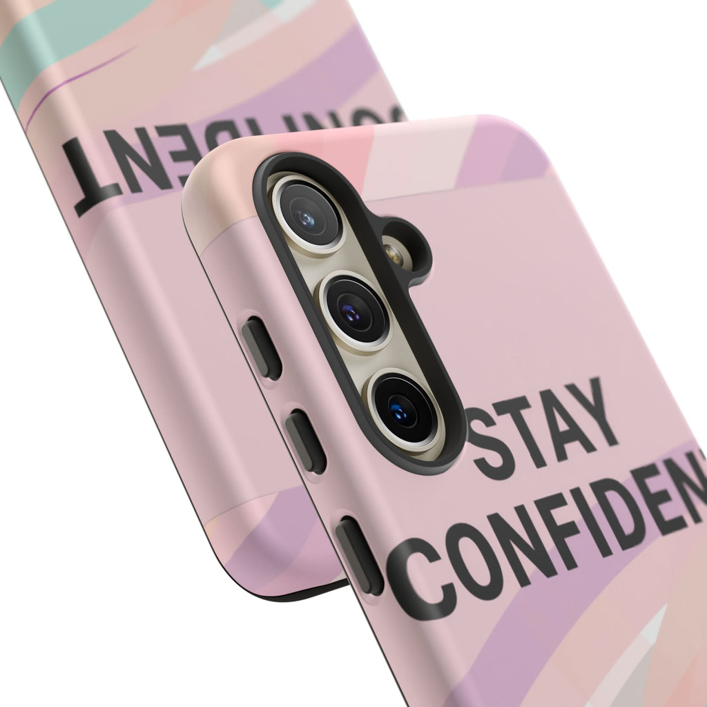 Phone Case - "Stay Confident That Girl Energy" Pink Motivational Protective Case