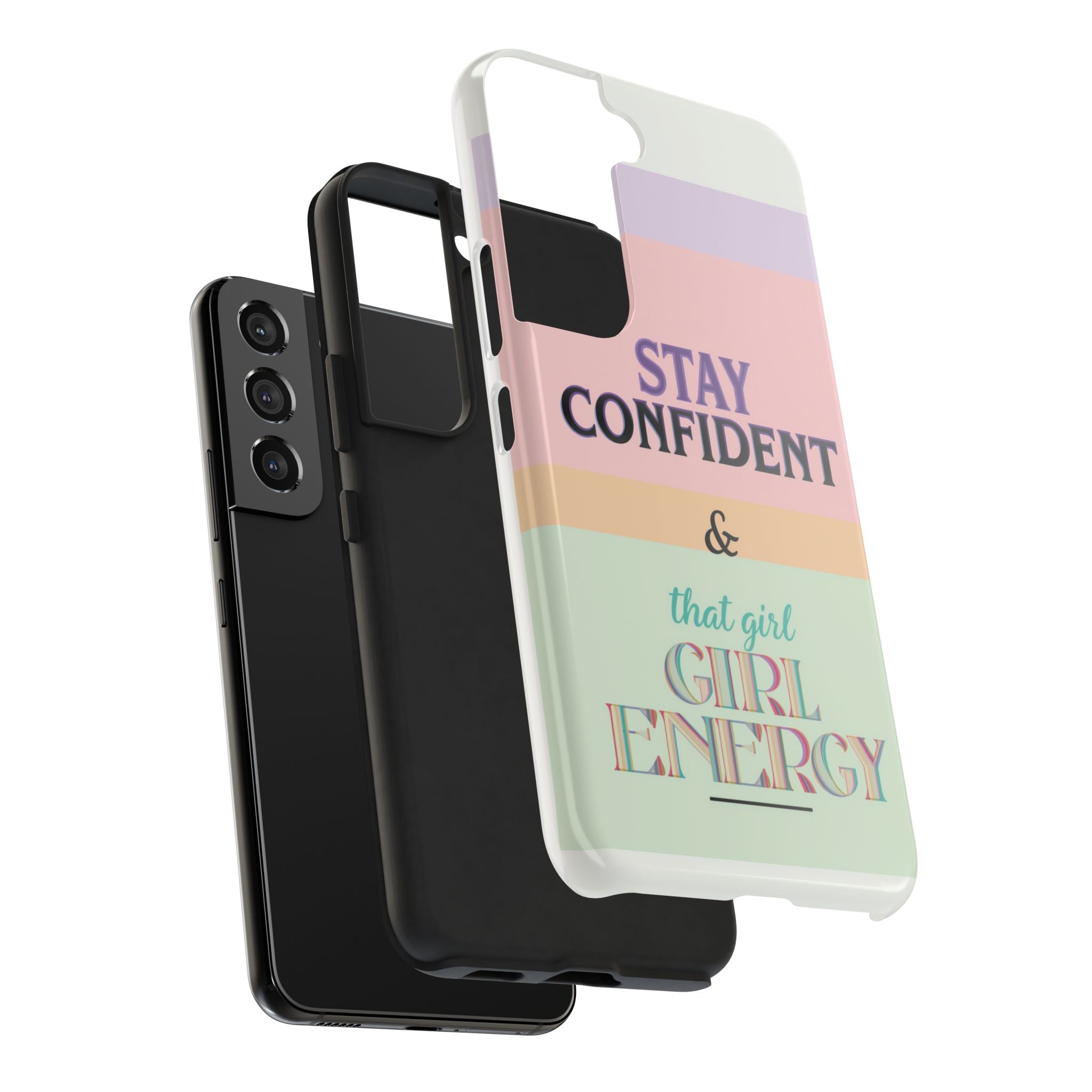 Stay Confident Tough Phone Case — That Girl / Girl Energy Pastel Protective Cover