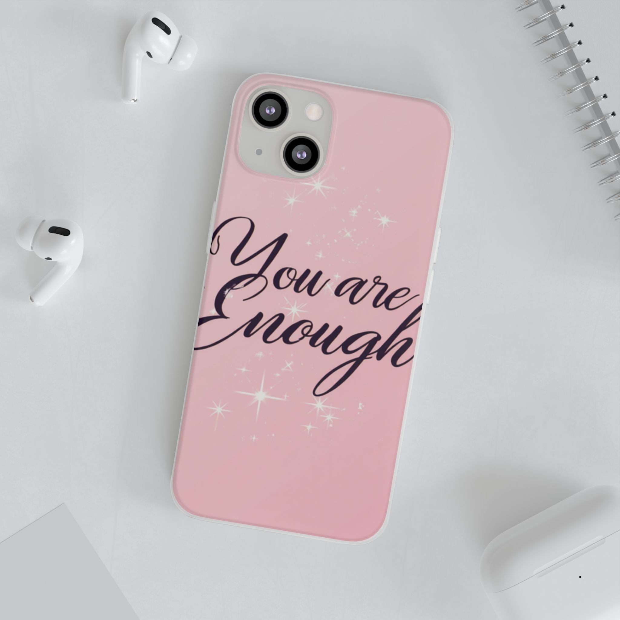 You Are Enough Pink Glitter Phone Case — Protective Flexi Case for iPhone & Android