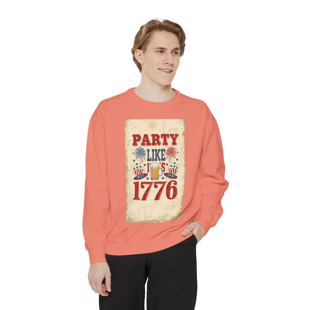 Party Like 1776 Sweatshirt — Vintage 4th of July Pullover