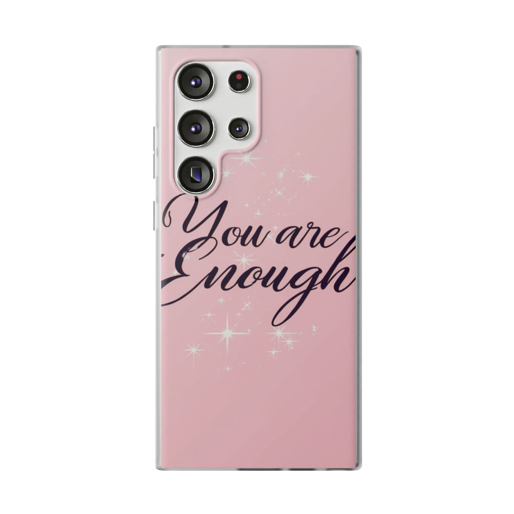 You Are Enough Pink Glitter Phone Case — Protective Flexi Case for iPhone & Android