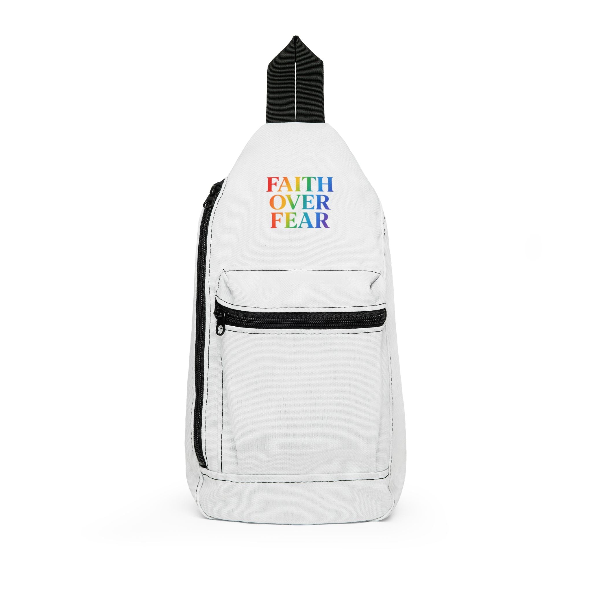 Faith Over Fear Sling Bag — Inspirational Rainbow Crossbody Pack