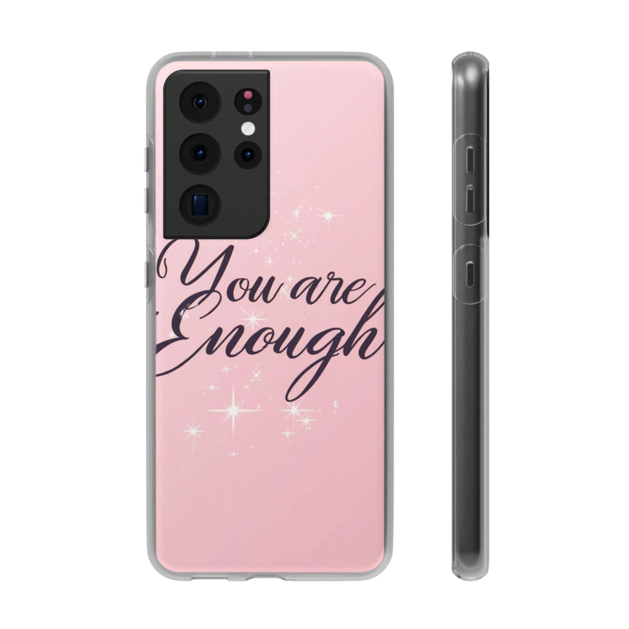 You Are Enough Pink Glitter Phone Case — Protective Flexi Case for iPhone & Android