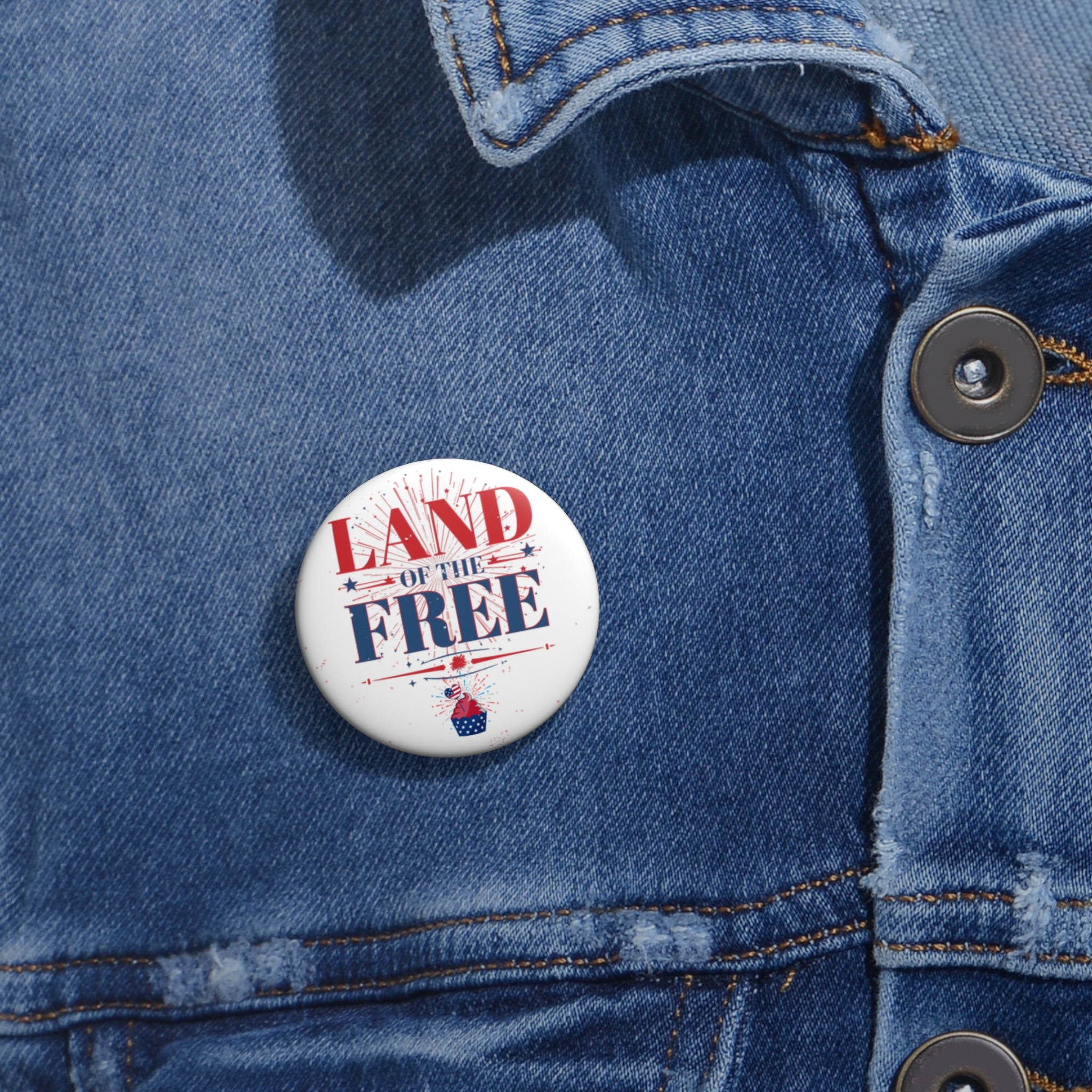 Freedom Looks Good on Us — Patriotic Pin Button