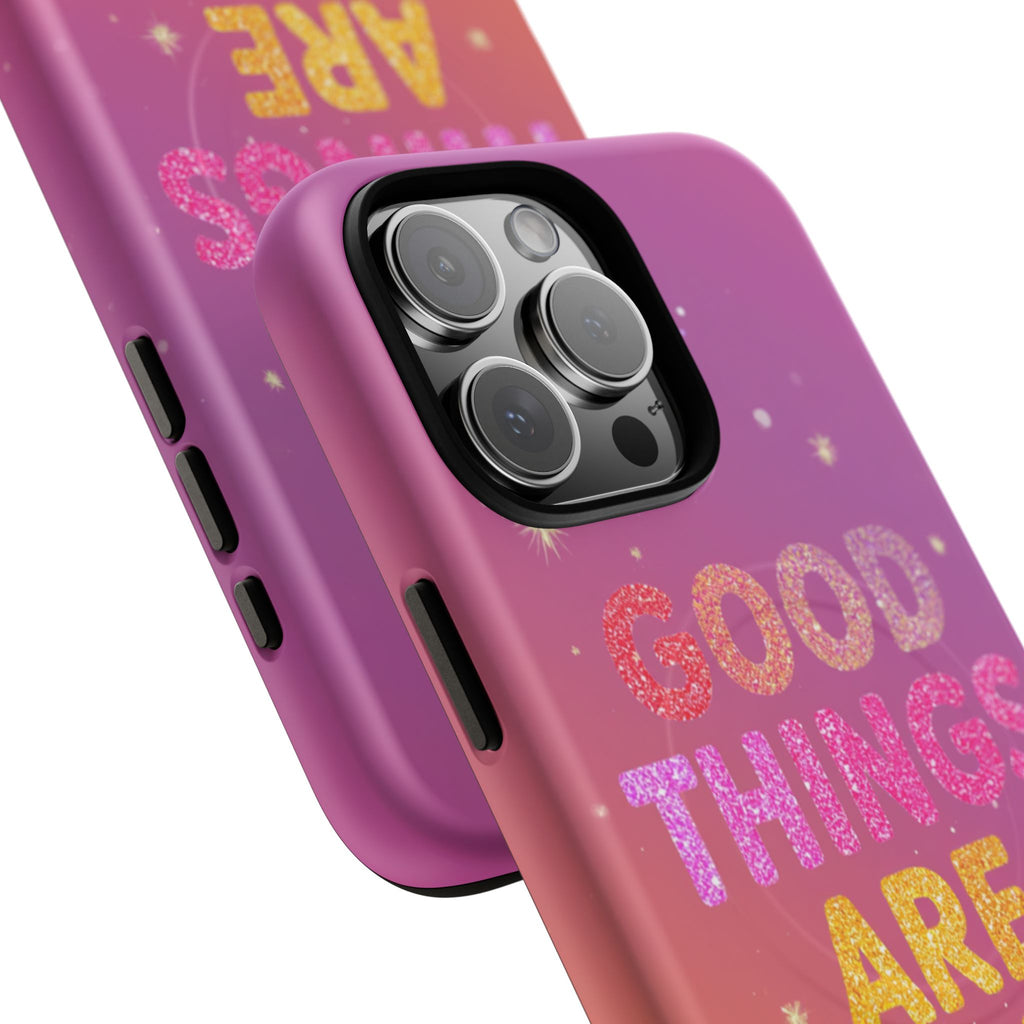 Phone Case — “Good Things Are Coming” Motivational Tough Magnetic Phone Case