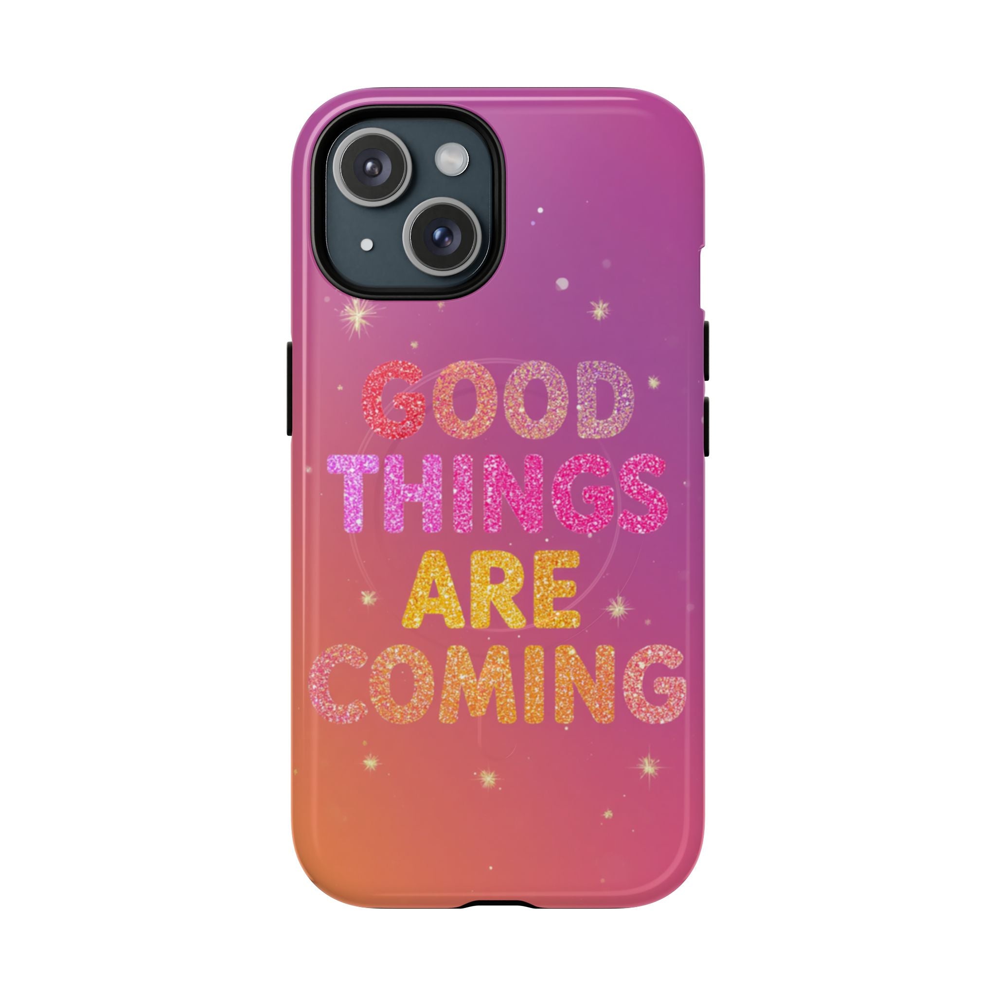 Phone Case — “Good Things Are Coming” Motivational Tough Magnetic Phone Case