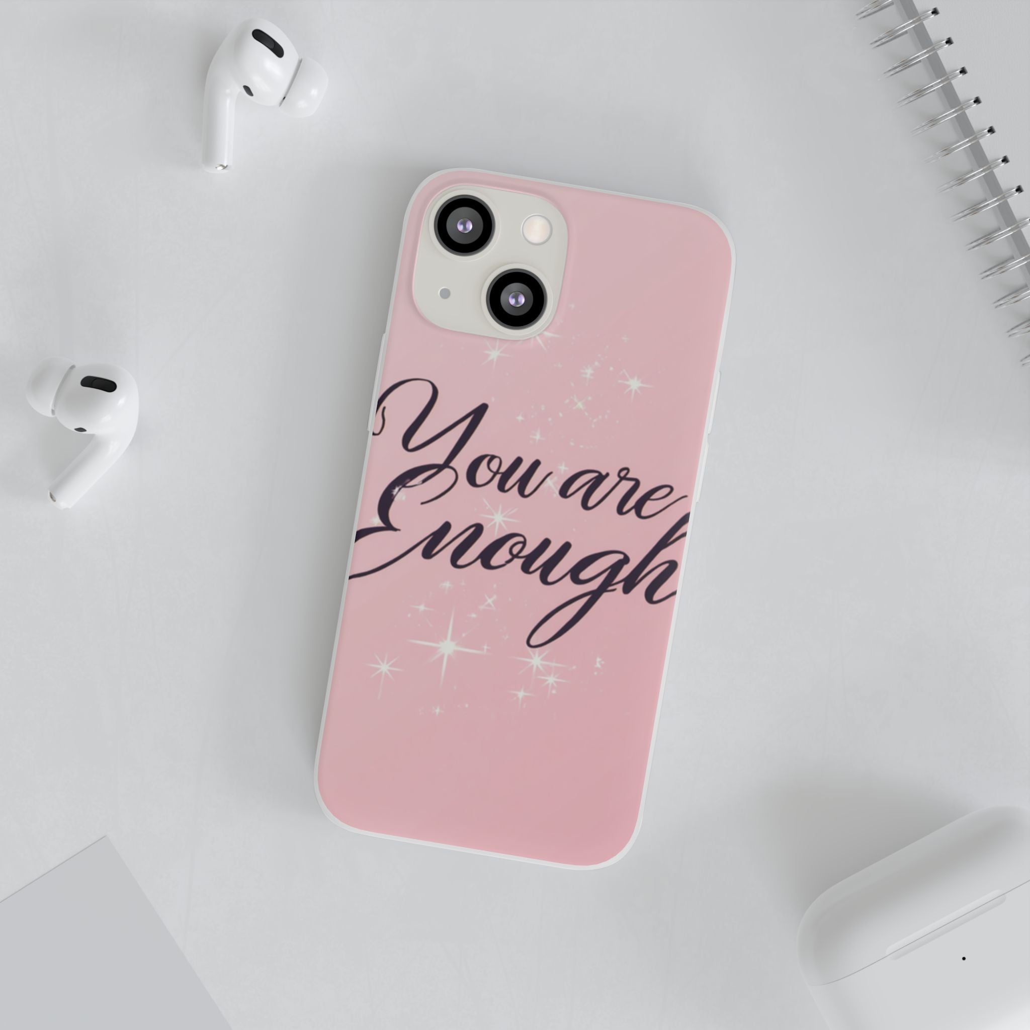 You Are Enough Pink Glitter Phone Case — Protective Flexi Case for iPhone & Android