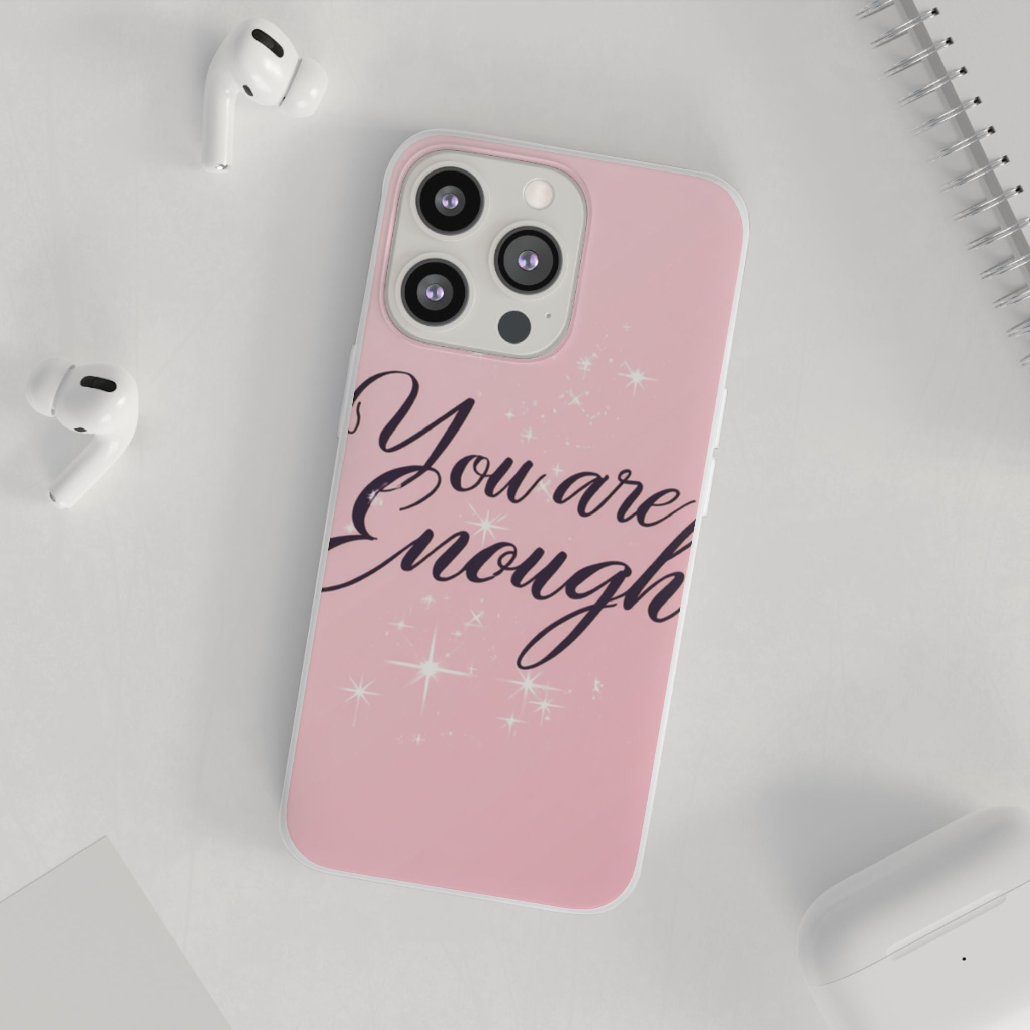 You Are Enough Pink Glitter Phone Case — Protective Flexi Case for iPhone & Android