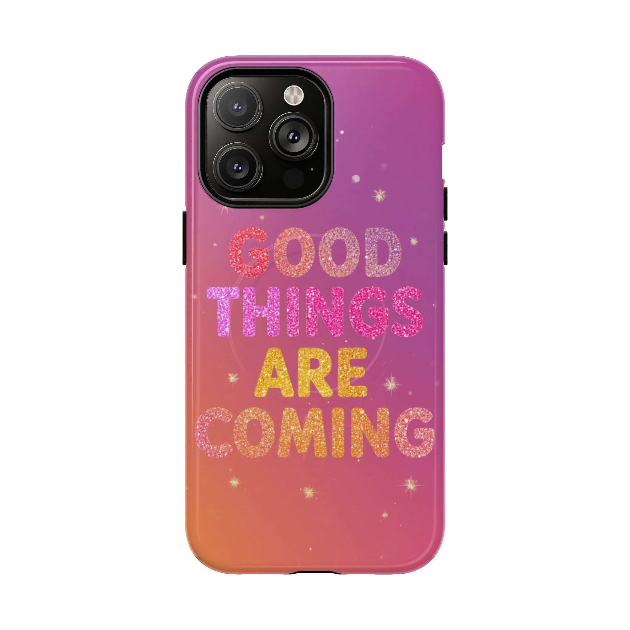 Phone Case — “Good Things Are Coming” Motivational Tough Magnetic Phone Case